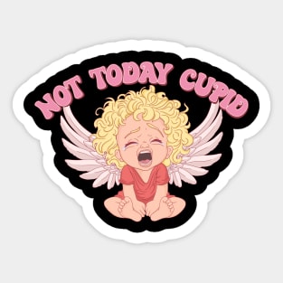 Not Today Cupid Sticker